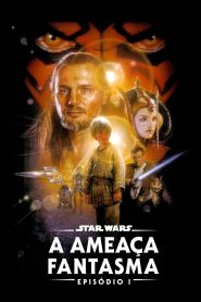Star Wars: Episódio I – A Ameaça Fantasma