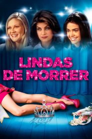 Lindas de Morrer