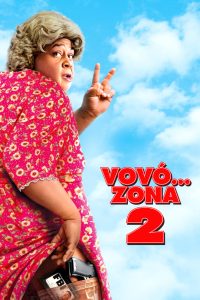Vovó… Zona 2