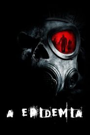 A Epidemia