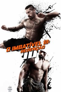 O Imbatível III: Redenção