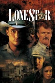 Lone Star – A Estrela Solitária