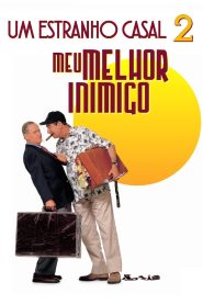 Um Estanho Casal 2 – Meu Melhor Inimigo