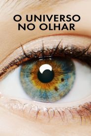 O Universo no Olhar