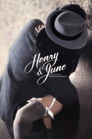 Henry e June – Delírios Eróticos