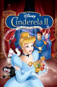 Cinderela II: Os Sonhos Se Realizam