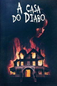 A Casa aonde vive o diabo