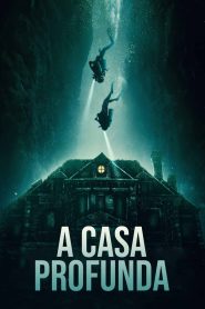 A Casa Profunda