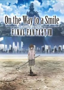 Final Fantasy VII: On the Way to a Smile – Episode Denzel
